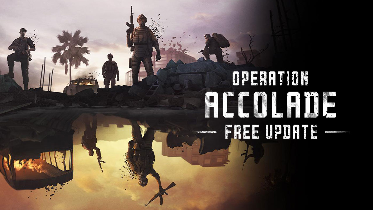 آپدیت Operation: Accolade بازی Insurgency: Sandstorm