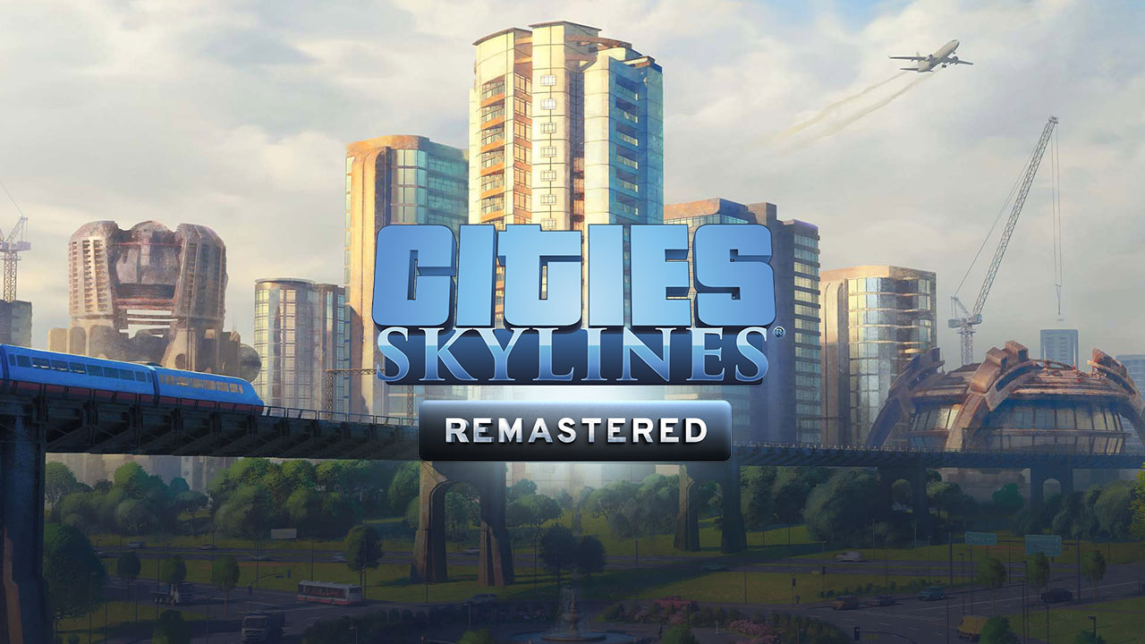 خرید بازی Cities: Skylines - Remastered