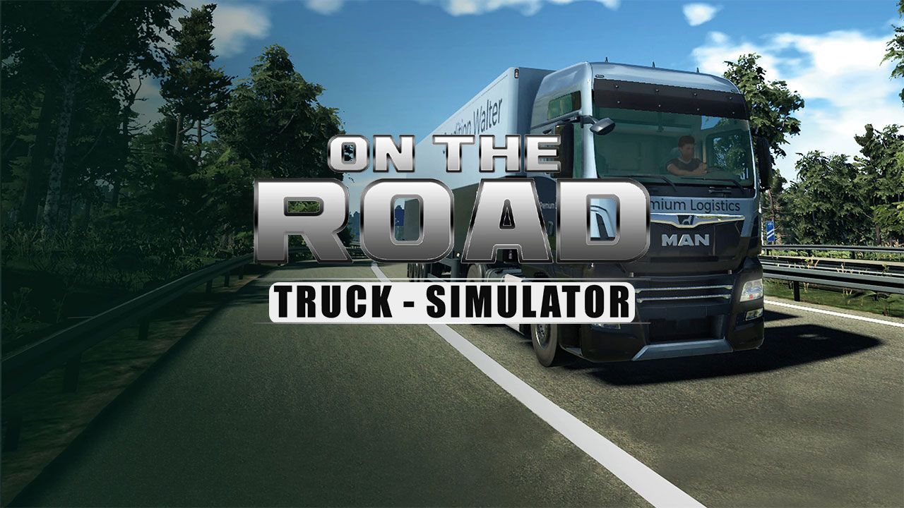 خرید بازی ON THE ROAD - The Truck Simulator